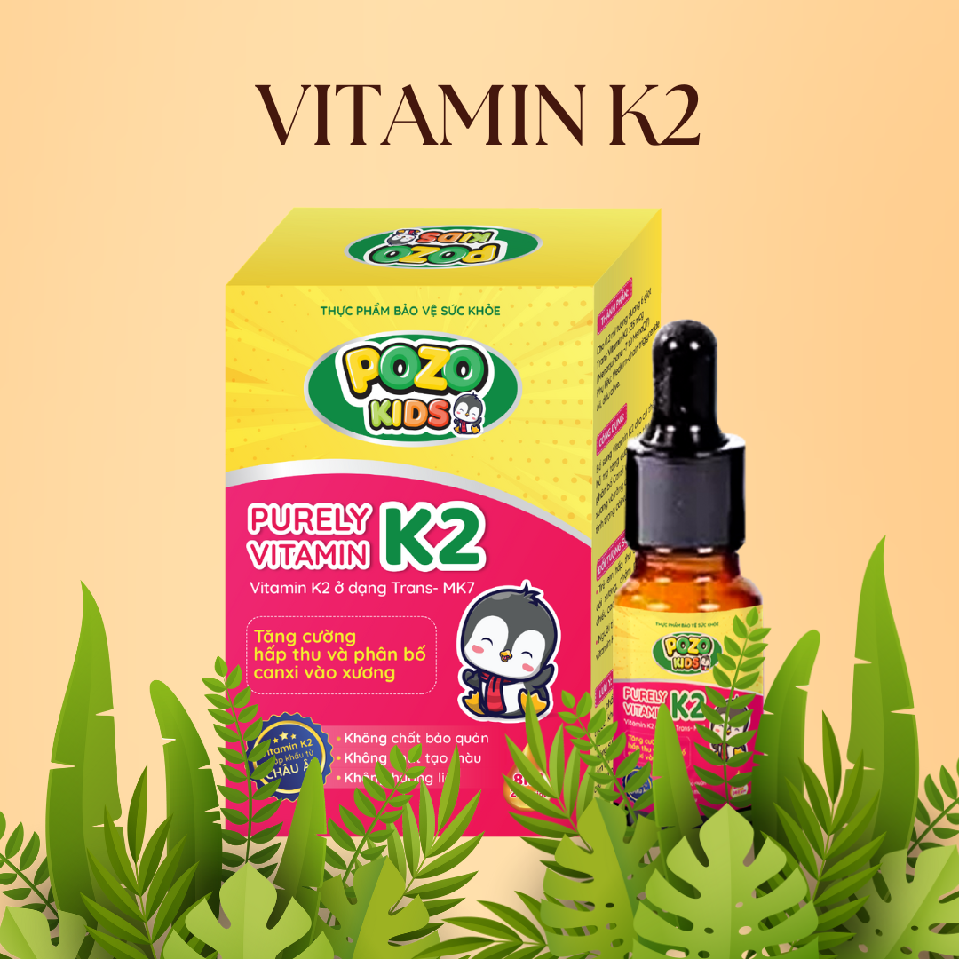 Vitamin K2 Tinh Khiết Pozo Kids Nguyên Liệu Nhập Khẩu Châu Âu